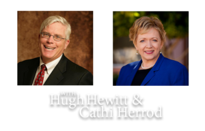 Hugh Hewitt and Cathi Herrod