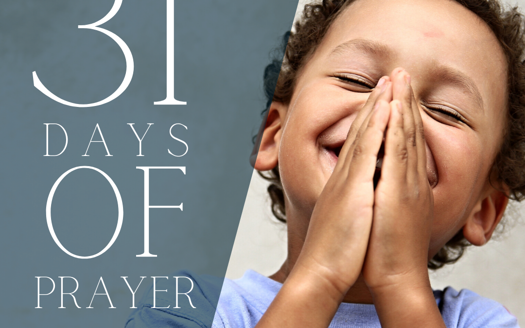 31 Days of Prayer